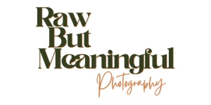 Raw But Meaningful Photography