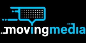 Moving Media