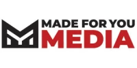 Made for You Media