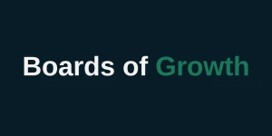 Boards of Growth