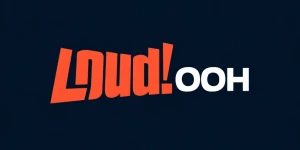 Loud! OOH