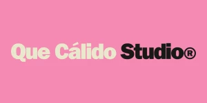 Que Cálido Studio®