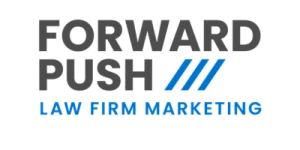 Forward Push Law Firm Marketing