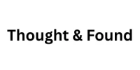 Thought & Found