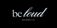 Be Loud Marbella