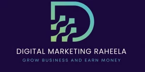 digital marketing Raheela