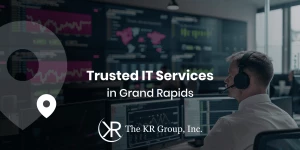 The KR Group - Grand Rapids Managed IT Services Company