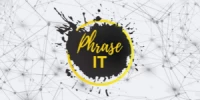 Phrase It