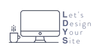 Let's Design Your Site