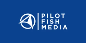 Pilot Fish Media