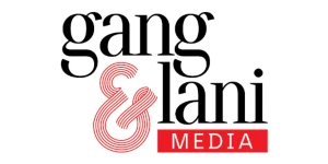 gang&lani media