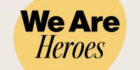 We Are Heroes