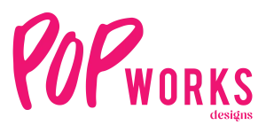 PopWorks Design House