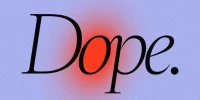 Dope Publicity
