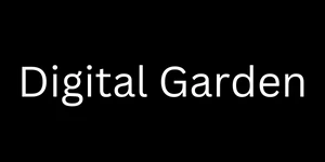 Digital Garden