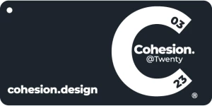 Cohesion Design