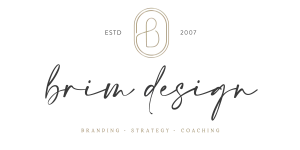 BRIM DESIGN