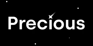 Precious