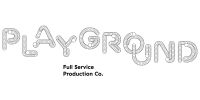 PLAYGROUND. Full Service Production Co.