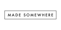 Made Somewhere