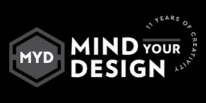 Mind Your Design