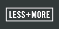 LESS+MORE