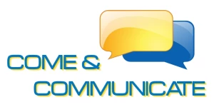 Come & Communicate