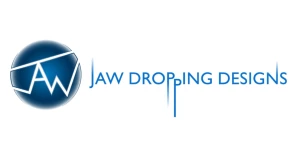 JAW Dropping Designs