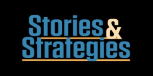 Stories and Strategies Podcast Productions