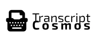Transcript Cosmos