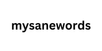 mysanewords
