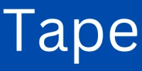 Tape