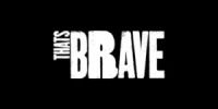 Thats Brave