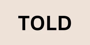 TOLD