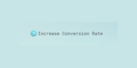Increase Conversion Rate