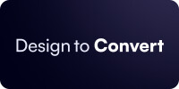 Design to Convert