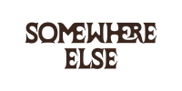 Somewhere Else