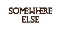 Somewhere Else
