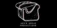 Hen's Bread Productions