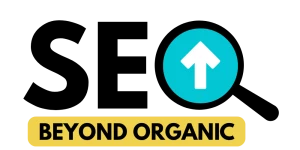 SEO Beyond Organic