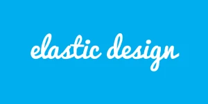 Elastic Design