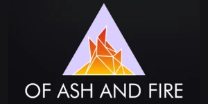 Of Ash and Fire