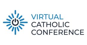 Virtual Catholic Conference