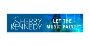 Sherry Kennedy Let the Music Paint!™