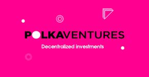 PolkaVentures