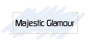 Majestic Glamour