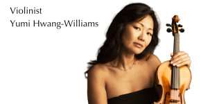 Violinist Yumi Hwang-Williams