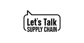 Let's Talk Supply Chain