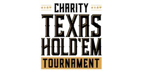 Charity Texas Hold'em Tournament