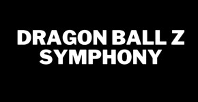 Dragon Ball Z Symphony Adventure